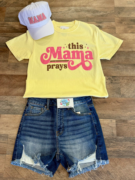 This Mama Prays Tee